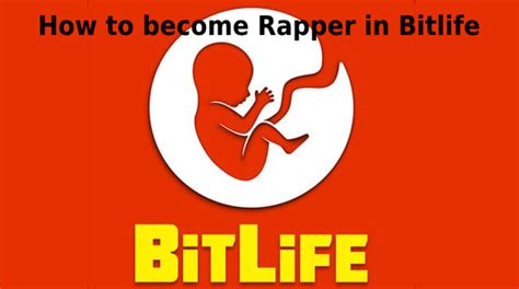 How to become a rapper in BitLife (2022)